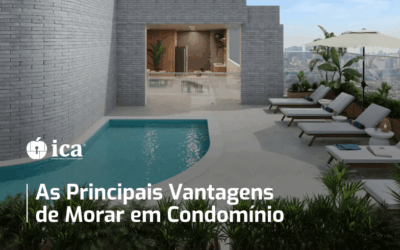 As Principais Vantagens de Morar em Condomínio