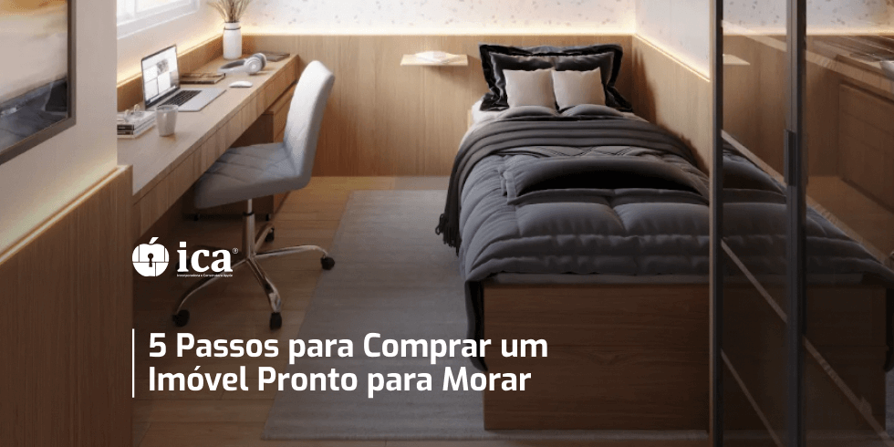 5 Passos Essenciais para Comprar Seu Imóvel Pronto para Morar