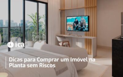 Dicas para Comprar um Imóvel na Planta sem Riscos