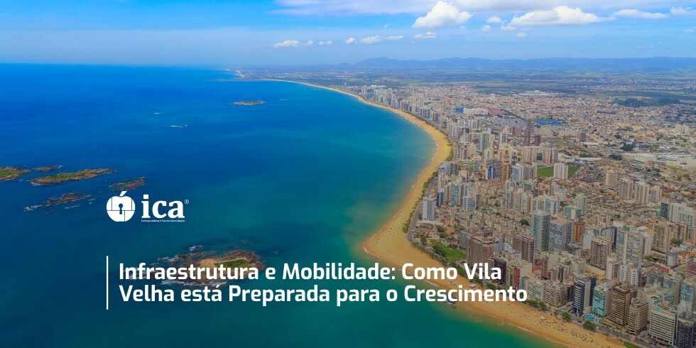 Infraestrutura e Mobilidade: Como Vila Velha Está Preparada para o Crescimento