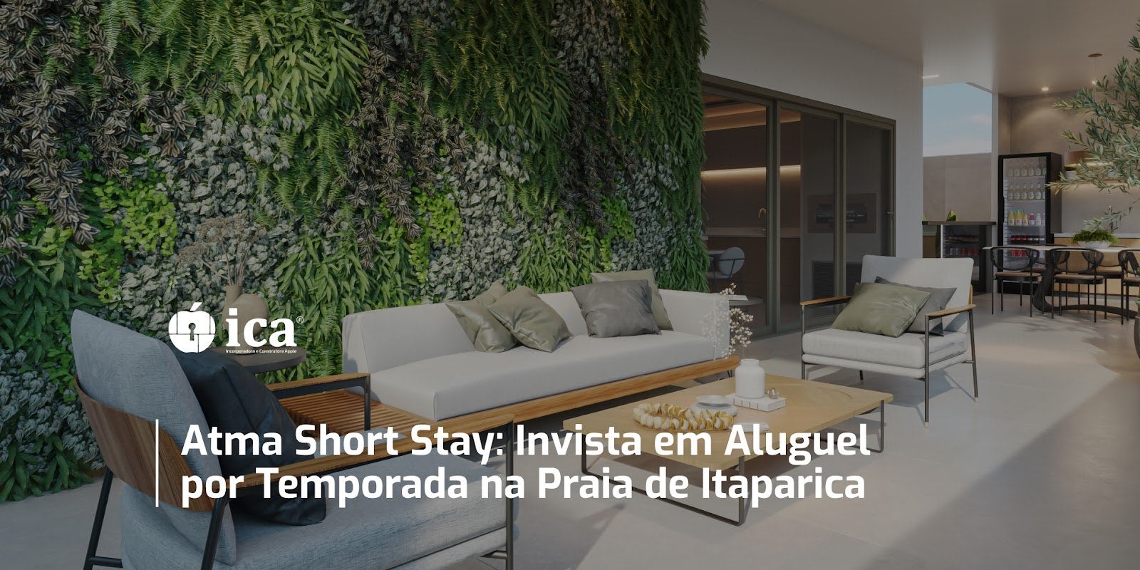 Atma Short Stay: Invista em Aluguel por Temporada na Praia de Itaparica